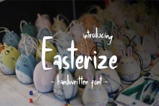 Easterize: A Friendly Handwritten Font for Editorial Design