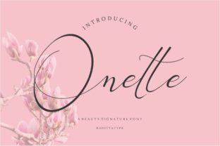 Onette: A Beautiful Handwritten Font for Romantic Editorial Design