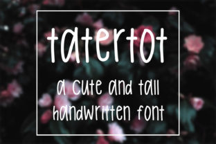 Tatertot: The Handwritten Font That Transforms Small Business Branding