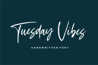 Tuesday Vibes: The Ultimate Script Handwritten Font Review